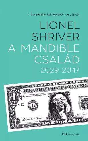 A Mandible család 2029–2047 (e-könyv)