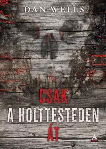 Csak a holttesteden át (e-könyv)