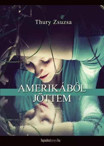 Amerikából jöttem (e-könyv)