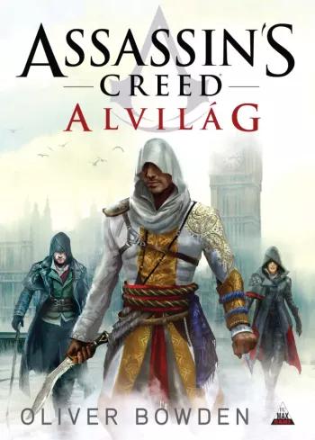 Assassins Creed: Alvilág (e-könyv)
