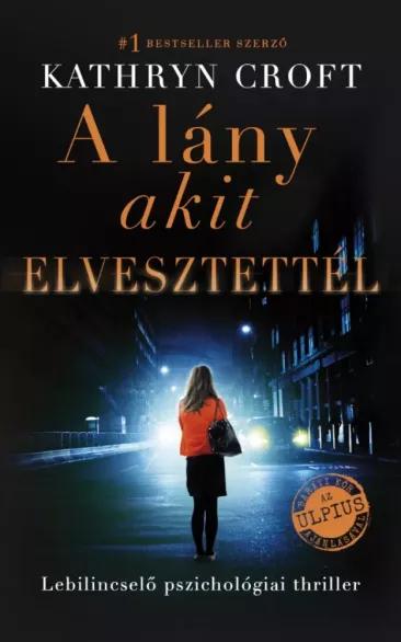 A lány akit elvesztettél (e-könyv)