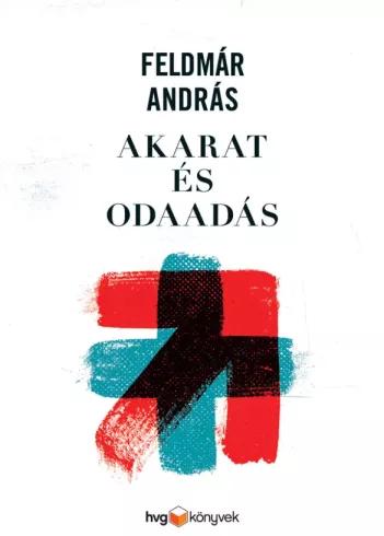 Akarat és odaadás (e-könyv)