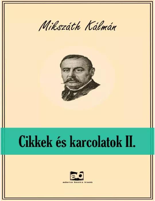 Cikkek és karcolatok II. (e-könyv)