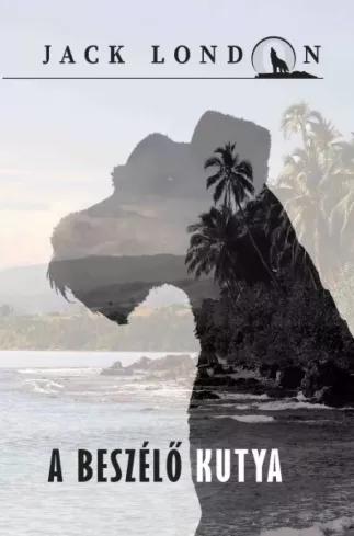 A beszélő kutya (e-könyv)