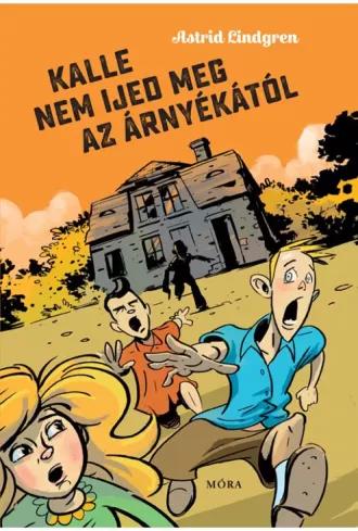 Kalle nem ijed meg az árnyékától (e-könyv)