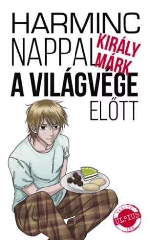 Harminc nappal a világvége előtt (e-könyv)