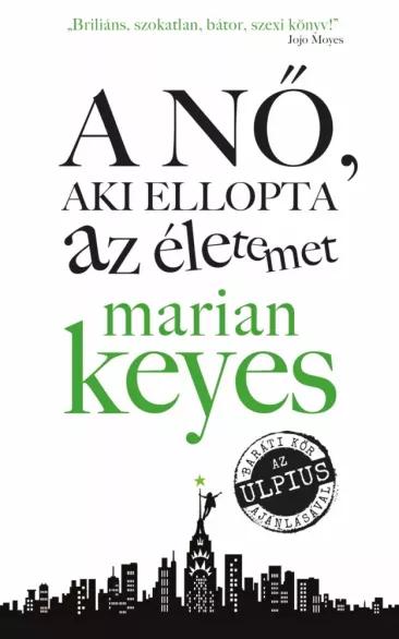 A nő, aki ellopta az életemet (e-könyv)