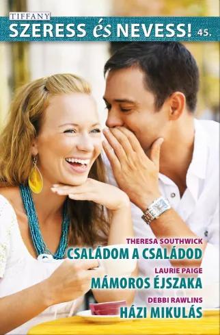 Tiffany: Szeress és nevess! 45. (e-könyv)