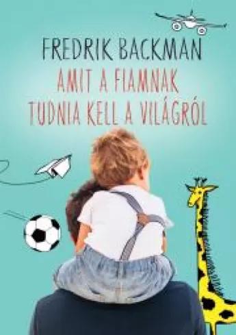 Amit a fiamnak tudnia kell a világról (e-könyv)