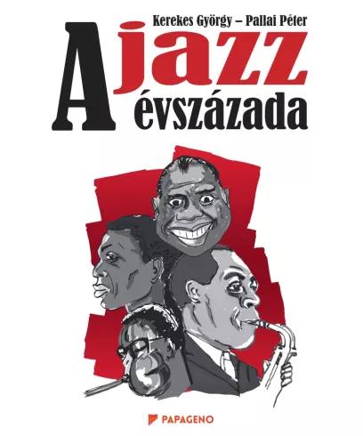 A jazz évszázada (e-könyv)
