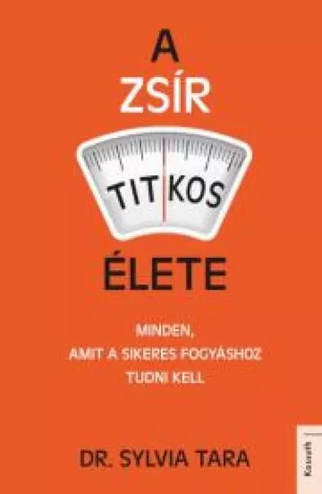 A zsír titkos élete (e-könyv)