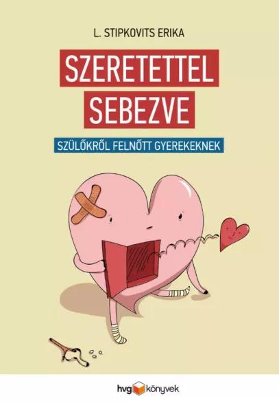 Szeretettel sebezve (e-könyv)