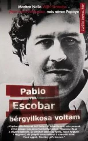 Pablo Escobar bérgyilkosa voltam (e-könyv)