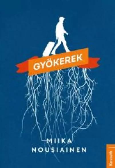 Gyökerek (e-könyv)