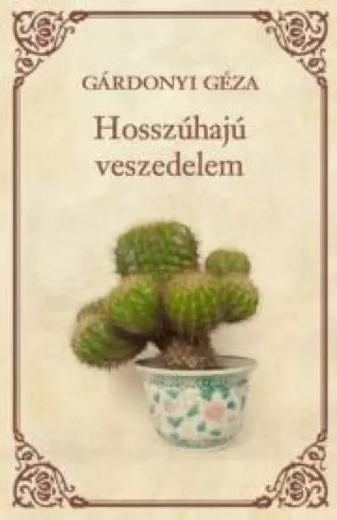 Hosszúhajú veszedelem (e-könyv)