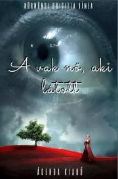 A vak nő, aki látott (e-könyv)