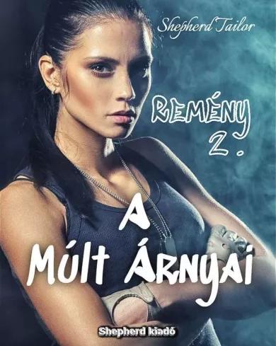 A Múlt Árnyai (e-könyv)