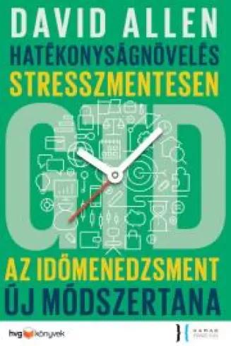 Hatékonyságnövelés stresszmentesen - GTD (e-könyv)
