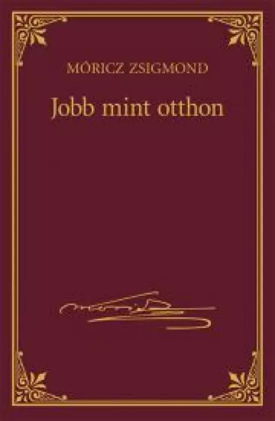 Jobb mint otthon (e-könyv)