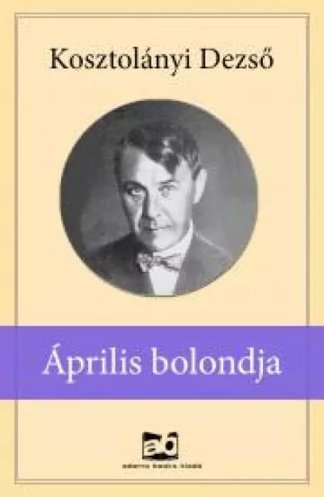 Április ​bolondja (e-könyv)