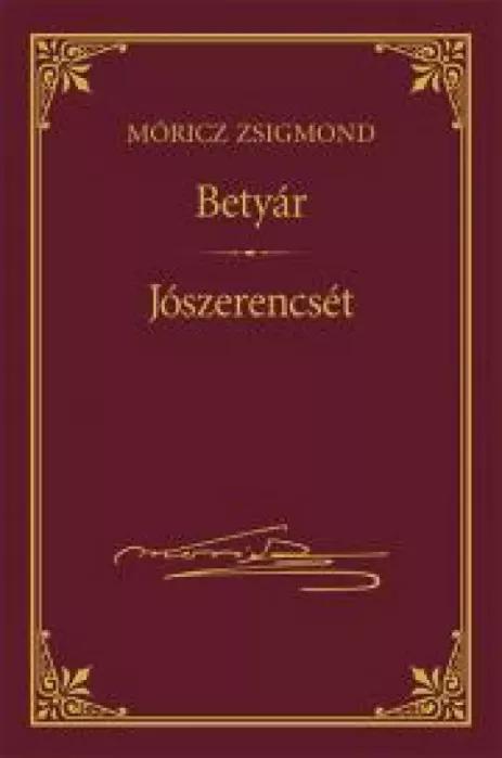 Betyár; Jószerencsét (e-könyv)