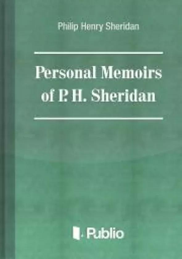 Personal Memoirs of General P. H. Sheridan (e-könyv)