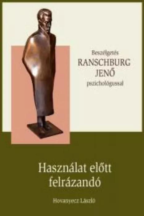 RANSCHBURG JENŐ – Használat előtt felrázandó (e-könyv)