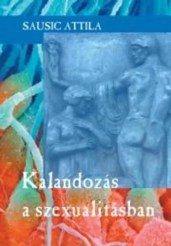 Kalandozás a szexualitásban (e-könyv)