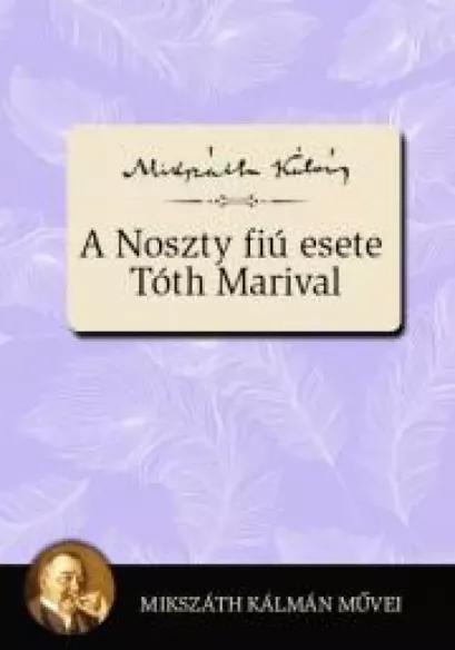 A Noszty fiú esete Tóth Marival (e-könyv)