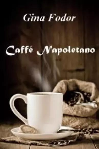 Caffé Napoletano (e-könyv)