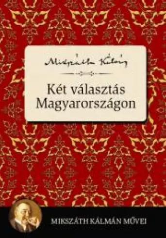Két választás Magyarországon (e-könyv)
