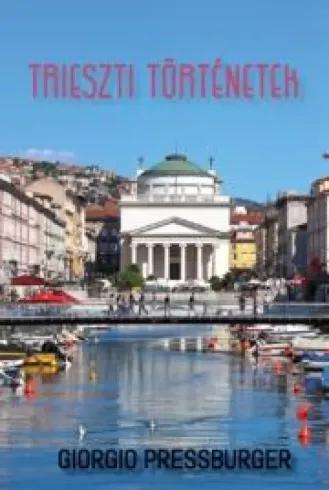 Trieszti történetek (e-könyv)