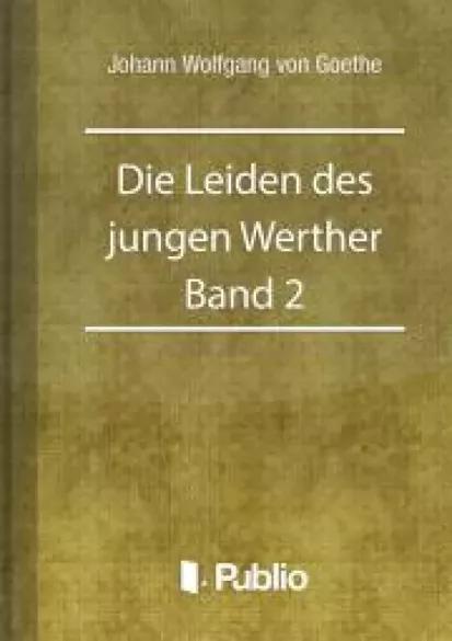 Die Leiden des jungen Werther - Band 2 (e-könyv)
