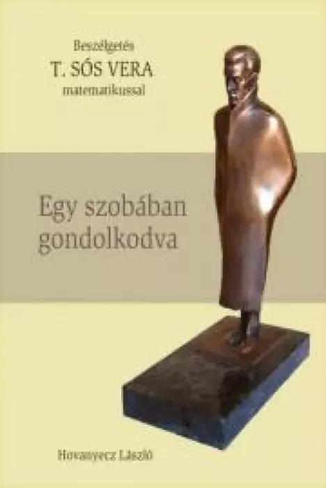 T. SÓS VERA - Egy szobában gondolkodva (e-könyv)