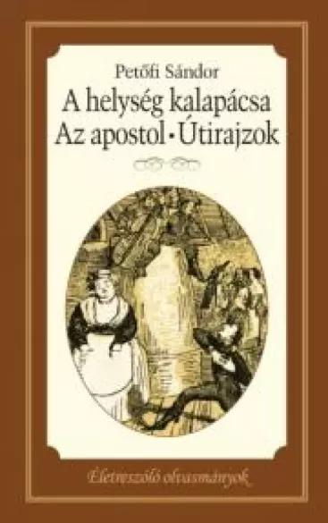 A helység kalapácsa - Apostol - Útirajzok (e-könyv)