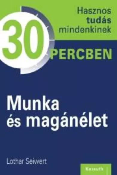 Munka és magánélet (e-könyv)