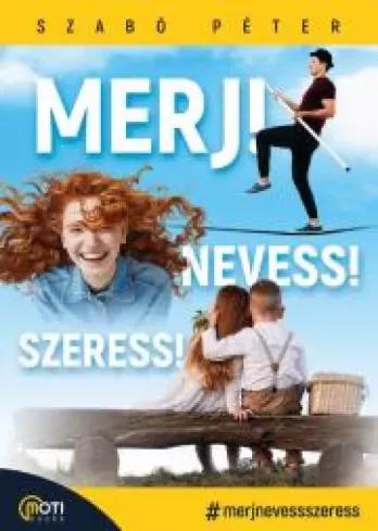Merj! Nevess! Szeress! (e-könyv)