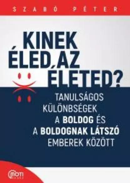 Kinek éled az életed? (e-könyv)