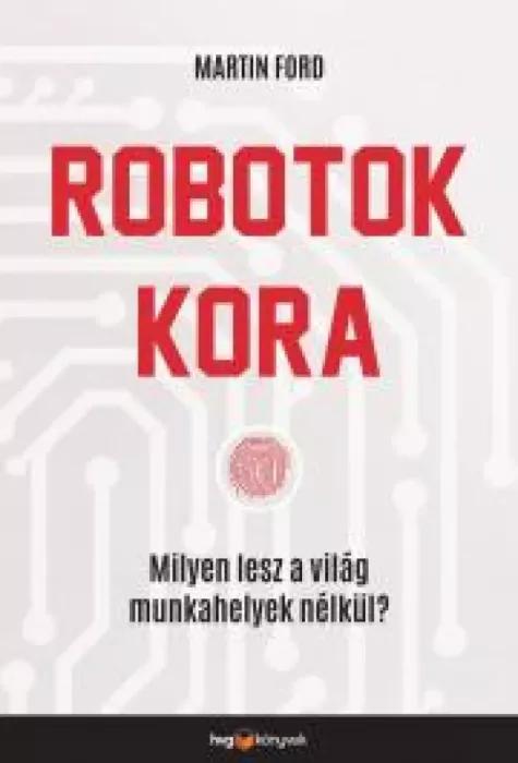 Robotok kora (e-könyv)