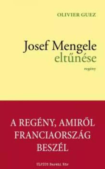 Josef Mengele eltűnése (e-könyv)