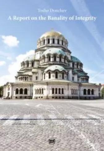 A Report on the Banality of Integrity (e-könyv)