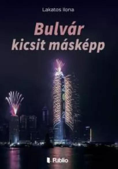 Bulvár kicsit másképp (e-könyv)