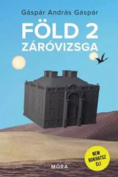 Föld 2 záróvizsga (e-könyv)