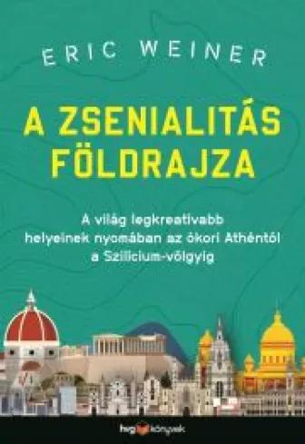 A zsenialitás földrajza (e-könyv)