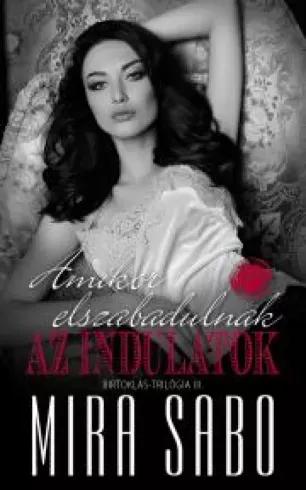 Amikor elszabadulnak az indulatok (e-könyv)