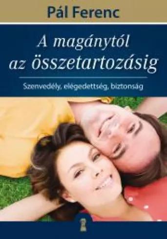 A magánytól az összetartozásig (e-könyv)