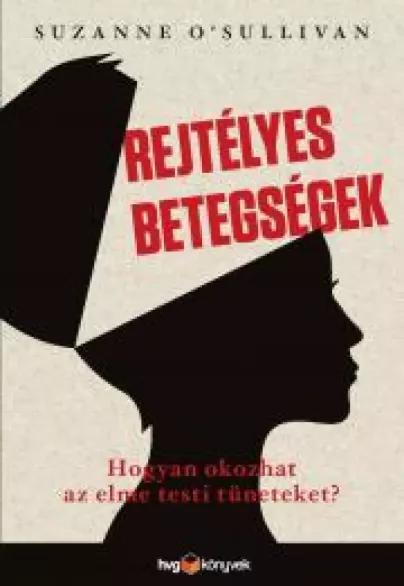 Rejtélyes betegségek (e-könyv)