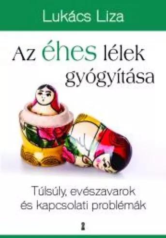 Az éhes lélek gyógyítása (e-könyv)