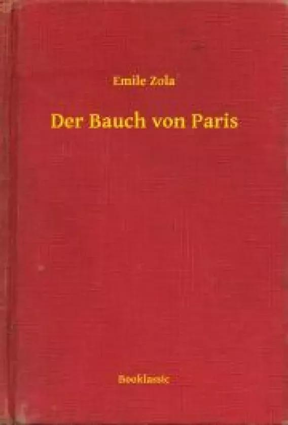 Der Bauch von Paris (e-könyv)