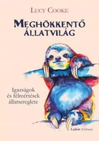 Meghökkentő állatvilág (e-könyv)